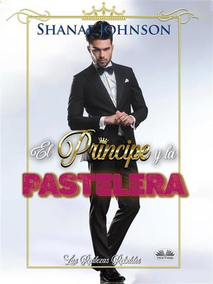 cover image of El Príncipe Y La Pastelera